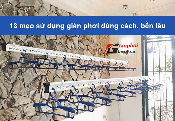 13 mẹo sử dụng giàn phơi đúng cách, bền lâu